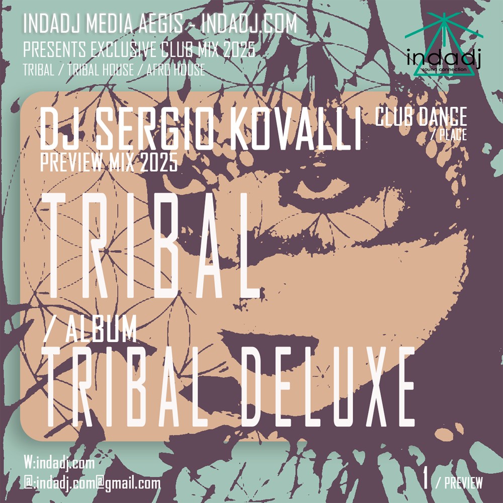 DJ SERGIO KOVALLI - TRIBAL DELUXE 2025